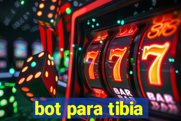 bot para tibia